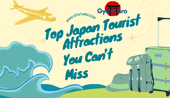 Top Japan Tourist Attractions